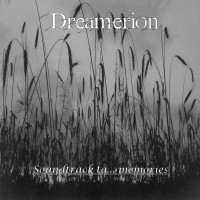 Purchase Dreamerion - Soundtrack to... Memories (b-sides)