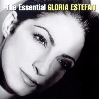 Purchase Gloria Estefan - The Essential Gloria Estefan CD1