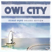 Purchase Owl City - Ocean Eyes (Deluxe Edition) CD1