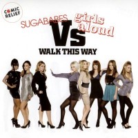 Purchase Sugababes Vs Girls Aloud - Walk This Way (CDS)