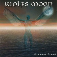 Purchase Wolfs Moon - Eternal Flame