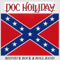 Purchase Doc Holliday - Redneck Rock & Roll Band