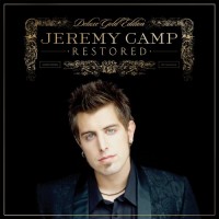 Purchase Jeremy Camp - Restored (Deluxe Gold Edition)