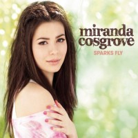Purchase Miranda Cosgrove - Sparks Fly (Deluxe)