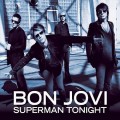 Buy Bon Jovi - Superman Tonigh t Mp3 Download