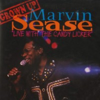 Purchase Marvin Sease - Live with the Candy Licker