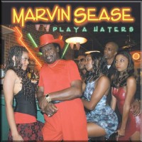 Purchase Marvin Sease - Playa Haters