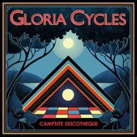 Purchase Gloria Cycles - Campsite Discotheque