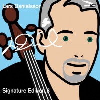 Purchase Lars Danielsson - Signature Edition CD1