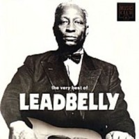 Purchase Leadbelly - The Very Best Of Leadbelly