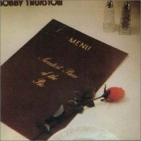 Purchase Bobby Thurston - Sweetest Piece Of The Pie