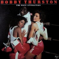 Purchase Bobby Thurston - The Main Attraction (Vinyl)