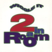 Purchase 2 In A Room - Wiggle It
