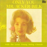 Purchase Acker Bilk - Only You