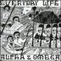 Purchase Alpha & Omega - Everyday Life