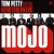 Buy Tom Petty & The Heartbreakers - Mojo Mp3 Download