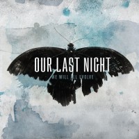 Purchase Our Last Night - We Will All Evolve