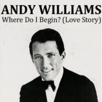 Purchase Andy Williams - Where Do I Begin (CDS)