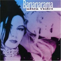 Purchase Bananarama - Ultra Violet