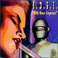 Purchase B.O.S.E. - 808 Bass Express