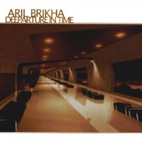 Purchase Aril Brikha - Deeparture In Time