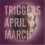 Buy April March - Triggers Mp3 Download