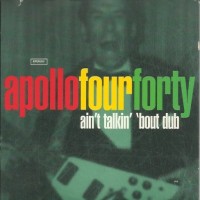 Purchase Apollo 440 - Ain't Talkin' 'Bout Dub (CDS) CD1