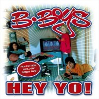 Purchase B-Boys - Hey Yo!