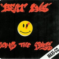 Purchase Bomb the Bass - Beat Dis (MCD)