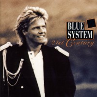 Purchase Blue System - 21St Century