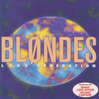 Purchase Blondes - Love Generation