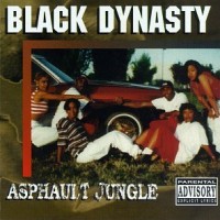 Purchase Black Dynasty - Asphalt Jungle