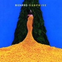 Purchase Bizarre Inc - Surprise
