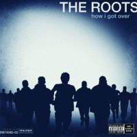 Purchase The Roots - How I Got Ove r