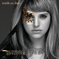 Purchase Automatic Loveletter - Truth Or Dare