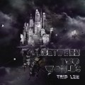 Buy Trip Lee - Between Two Worlds Mp3 Download