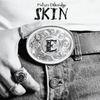 Purchase Melissa Etheridge - Skin