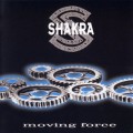 Buy Shakra - Moving Force Mp3 Download