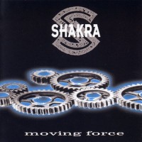 Purchase Shakra - Moving Force