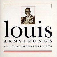 Purchase Louis Armstrong - All Time Greatest Hits