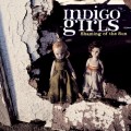 Buy Indigo Girls - Shaming Of The Sun Mp3 Download