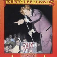 Purchase Jerry Lee Lewis - Rare Tracks