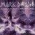 Buy Mark Dwane - Angels, Aliens & Archetypes Mp3 Download
