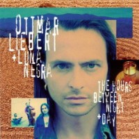 Purchase Ottmar Liebert - The Hours Between Night + Day