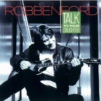 Purchase Robben Ford - Talk To Your Daughter