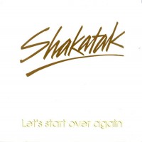 Purchase Shakatak - Let's Start Over Again