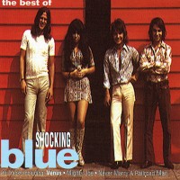 Purchase Shocking Blue - The Best Of Shocking Blue
