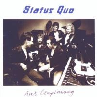 Purchase Status Quo - Ain't Complaining