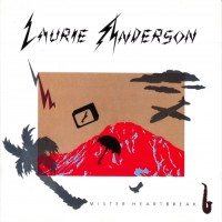 Purchase Laurie Anderson - Mister Heartbreak (Vinyl)
