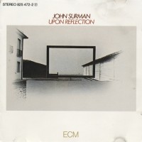 Purchase John Surman - Upon Reflection